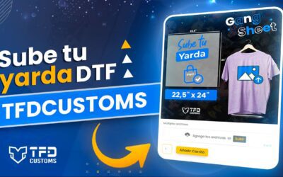 Cómo Subir tu Yarda Preparada para Impresiones de DTF con TFDCustoms